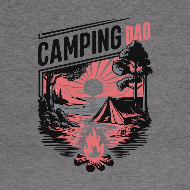 Camping Dad. Camping by Chrislkf